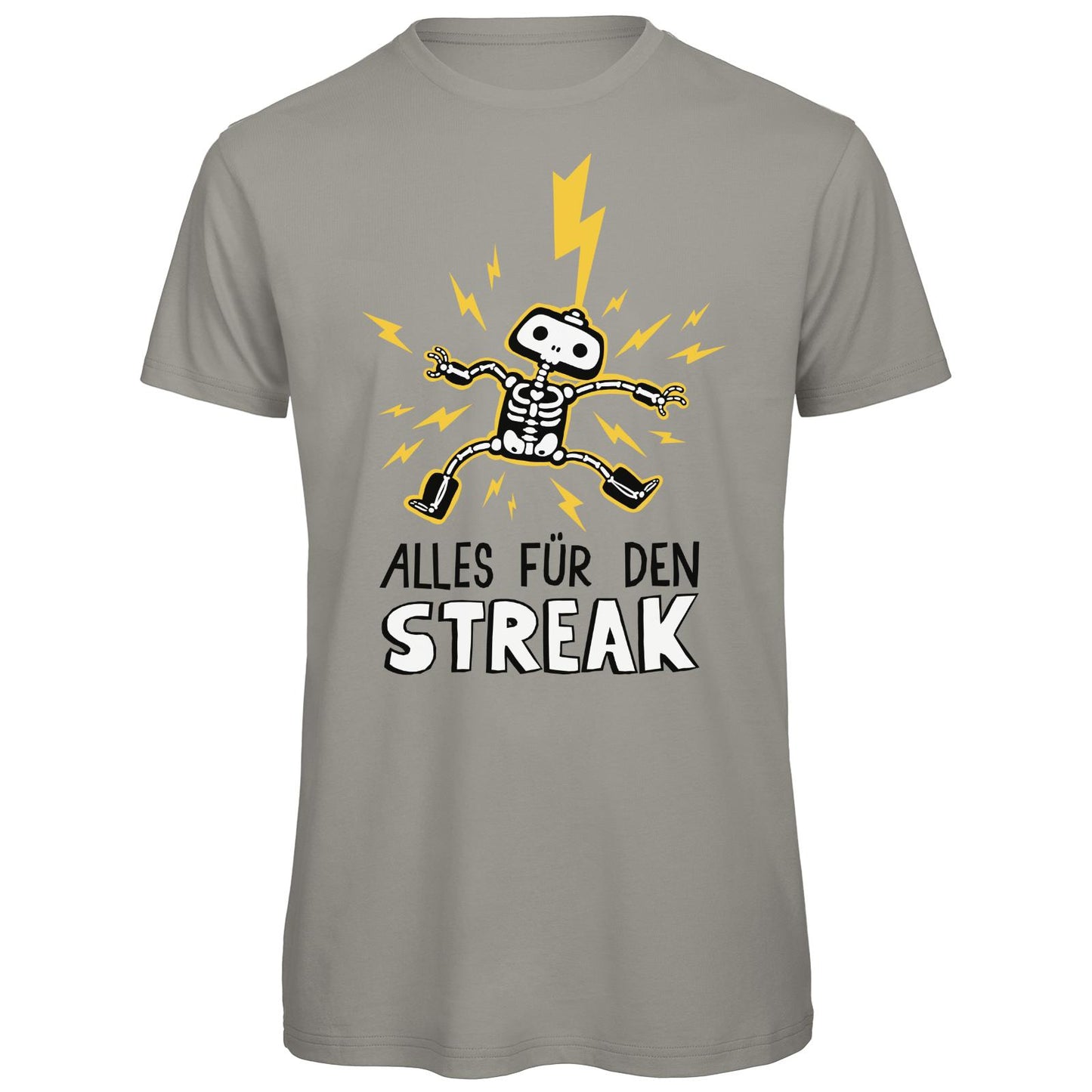 Organic T-Shirt - Alles für den Streak